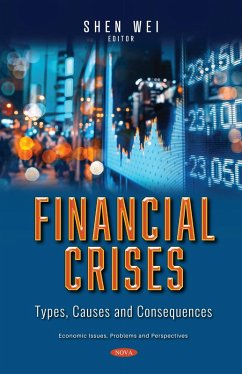Financial Crises: Types, Causes and Consequences (eBook, PDF) Financial Crises: Types, Causes and Consequences (eBook, PDF)
