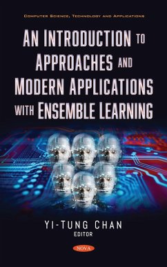 Introduction to Approaches and Modern Applications with Ensemble Learning (eBook, PDF)
