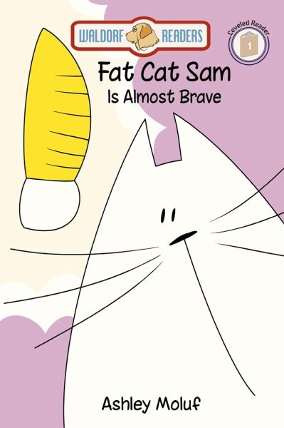 Fat Cat Sam is Almost Brave (eBook, ePUB)