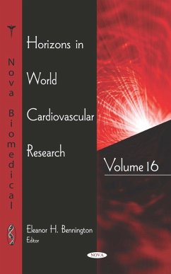 Horizons in World Cardiovascular Research. Volume 16 (eBook, PDF)