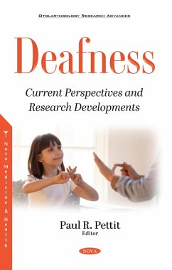 Deafness: Current Perspectives and Research Developments (eBook, PDF)