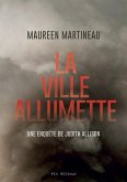 La ville allumette (eBook, ePUB) La ville allumette (eBook, ePUB)