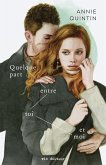 Quelque part entre toi et moi (eBook, ePUB) Quelque part entre toi et moi (eBook, ePUB)