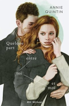 Cover Quelque part entre toi et moi (eBook, ePUB)