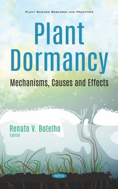 Plant Dormancy: Mechanisms, Causes and Effects (eBook, PDF)