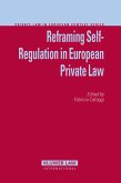 Reframing Self-Regulation in European Private Law (eBook, PDF)