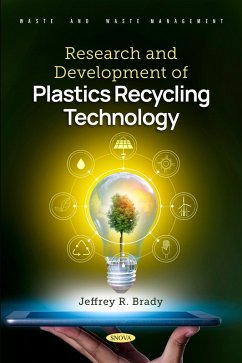 Research and Development of Plastics Recycling Technology (eBook, PDF) Research and Development of Plastics Recycling Technology (eBook, PDF)