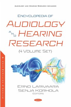 Encyclopedia of Audiology and Hearing Research (4 Volume Set) (eBook, PDF)