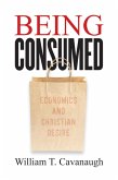 Being Consumed (eBook, ePUB)