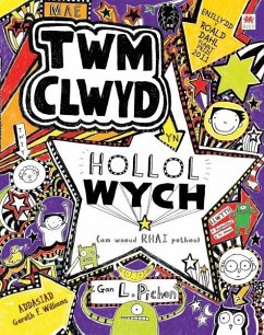 Cyfres Twm Clwyd: Mae Twm Clwyd yn Hollol Wych (Am Wneud Rhai Pethau) (eBook, ePUB) - Pichon, Liz