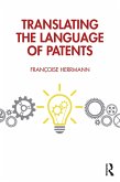 Translating the Language of Patents (eBook, ePUB)