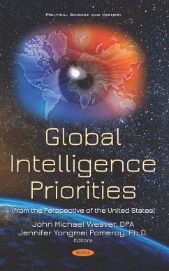 Global Intelligence Priorities (from the Perspective of the United States) (eBook, PDF)