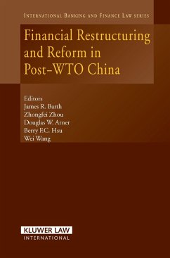 Financial Restructuring and Reform in Post-WTO China (eBook, PDF)