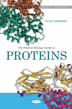 Medical Biology Guide to Proteins (eBook, PDF) Medical Biology Guide to Proteins (eBook, PDF)