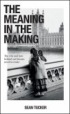 Meaning in the Making (eBook, PDF) Meaning in the Making (eBook, PDF)
