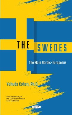 Swedes: The Main Nordic-Europeans (eBook, PDF)