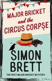 Major Bricket and the Circus Corpse (eBook, ePUB)