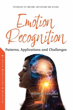 Emotion Recognition: Patterns, Applications and Challenges (eBook, PDF)