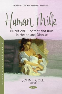 Cover Human Milk: Nutritional Content and Role in Health and Disease (eBook, PDF)