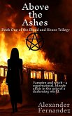 Above the Ashes (Blood and Hexes, #1) (eBook, ePUB)