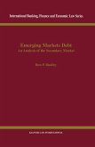 Emerging Markets Debt (eBook, PDF) Emerging Markets Debt (eBook, PDF)