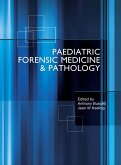 Paediatric Forensic Medicine and Pathology (eBook, ePUB)