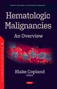 Hematologic Malignancies: An Overview (eBook, PDF)