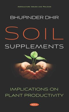 Soil Supplements: Implications on Plant Productivity (eBook, PDF)