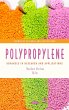 Polypropylene: Advances in Research and... - Bild 1