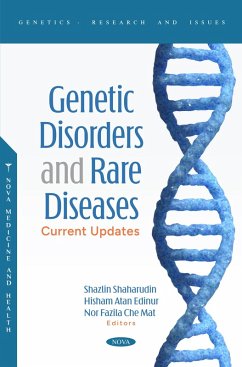 Genetic Disorders and Rare Diseases: Current Updates (eBook, PDF) Genetic Disorders and Rare Diseases: Current Updates (eBook, PDF)