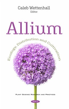 Allium: Ecology, Distribution and Cultivation (eBook, PDF)