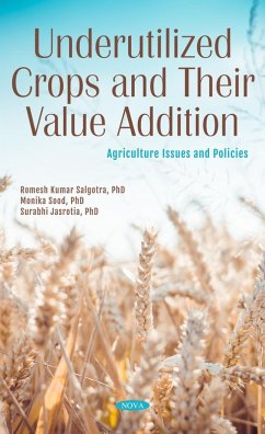 Underutilized Crops and Their Value Addition (eBook, PDF)