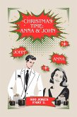 Christmas Time: Anna and John (Anna & John, #2) (eBook, ePUB)
