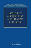 Corporate Acquisitions and Mergers in Ukraine (eBook, PDF)