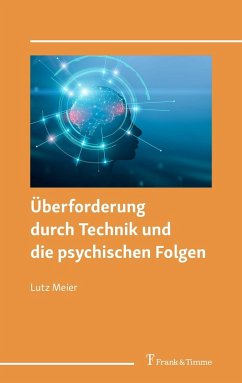 Überforderung durch Technik und die psychischen Folgen (eBook, PDF) Cover Überforderung durch Technik und die psychischen Folgen (eBook, PDF)