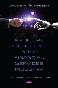 Artificial Intelligence in the Financial Services Industry (eBook, PDF)