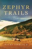 Zephyr Trails (eBook, ePUB)