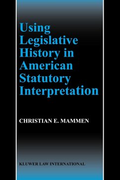 Cover Using Legislative History in American Statutory Interpretation (eBook, PDF)
