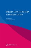 Media Law in Bosnia & Herzegovina (eBook, PDF)