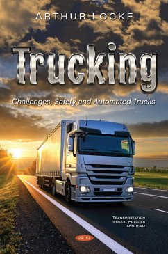 Trucking: Challenges, Safety and Automated Trucks (eBook, PDF)