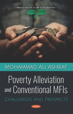 Poverty Alleviation and Conventional MFIs: Challenges and Prospects (eBook, PDF)