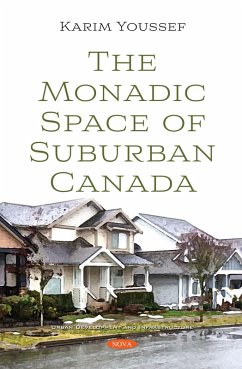 Monadic Space of Suburban Canada (eBook, PDF)