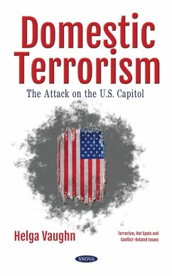 Domestic Terrorism: The Attack on the U.S. Capitol (eBook, PDF)