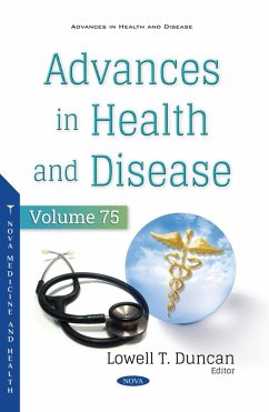 Advances in Health and Disease. Volume 75 (eBook, PDF) Advances in Health and Disease. Volume 75 (eBook, PDF)