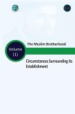 Muslim BrotherhoodCircumstances Surrounding its Establishment (eBook, PDF)