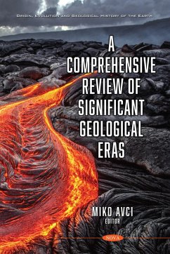 Comprehensive Review of Significant Geological Eras (eBook, PDF)