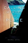 Calling Memory into Place (eBook, ePUB)