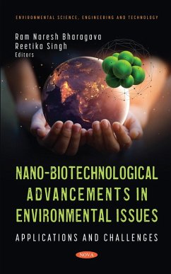 Nano-Biotechnological Advancements in Environmental Issues: Applications and Challenges (eBook, PDF)