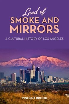 Land of Smoke and Mirrors (eBook, PDF) - Vincent Brook, Brook