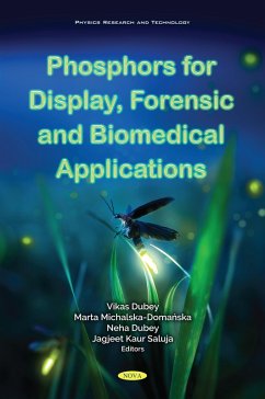 Phosphors for Display, Forensic and Biomedical Application (eBook, PDF)